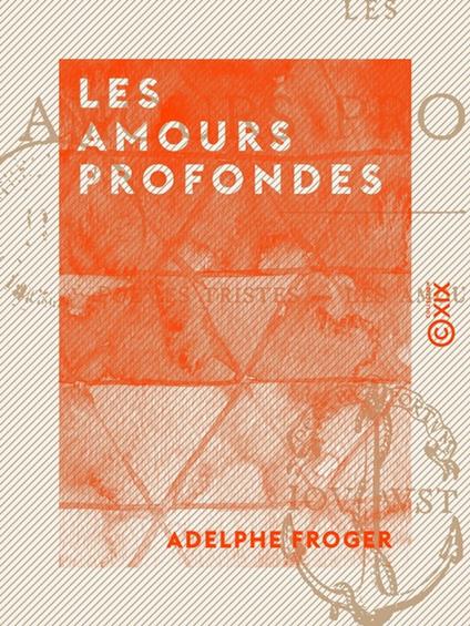 Les Amours profondes