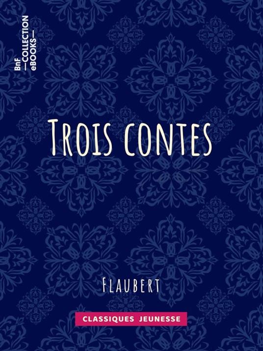 Trois contes