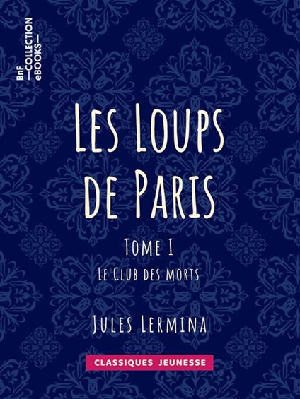 Les Loups de Paris