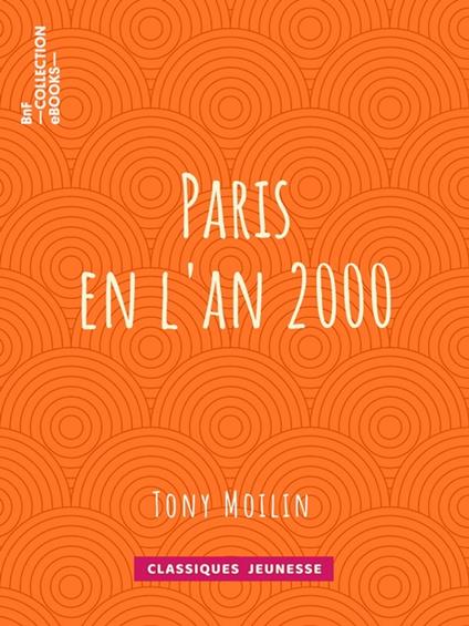 Paris en l'an 2000