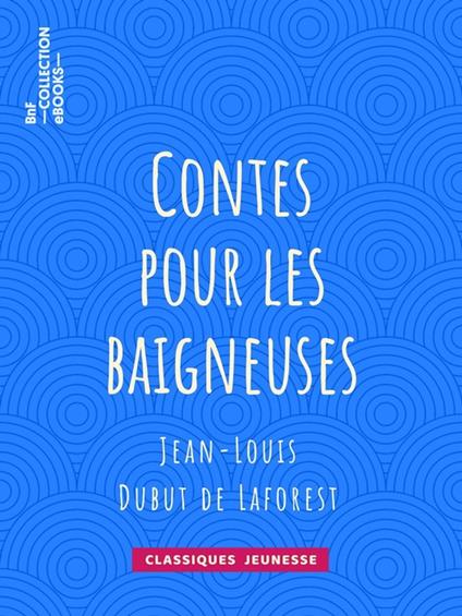 Contes pour les baigneuses