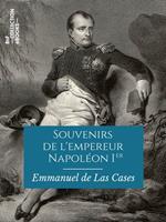 Souvenirs de l'empereur Napoléon Ier