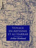 Voyage en Abyssinie et au Harrar