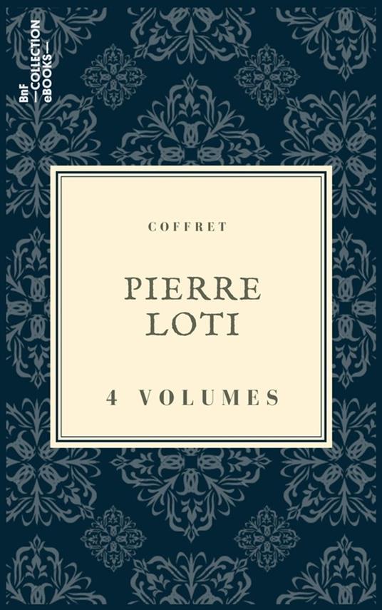 Coffret Pierre Loti