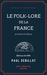 Le Folk-Lore de la France