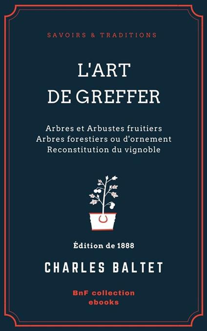 L'Art de greffer