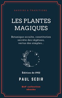 Les Plantes magiques - Sédir, Paul - Ebook in inglese - EPUB2 con ...