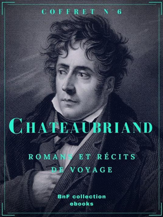 Coffret Chateaubriand - de Chateaubriand, François-René - Ebook in inglese  - EPUB2 con Adobe DRM