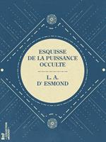 Esquisse de la puissance occulte
