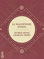 Le Magnétisme animal