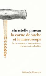 La corne de vache et le microscope - Le vin 