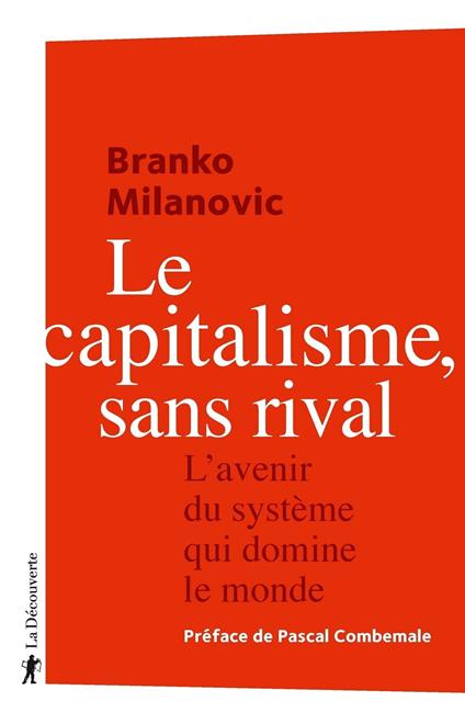 Le capitalisme, sans rival