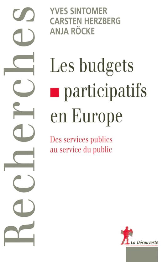 Les budgets participatifs en Europe - Des services publics au service du public