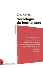 Sociologie du journalisme - 6e édition