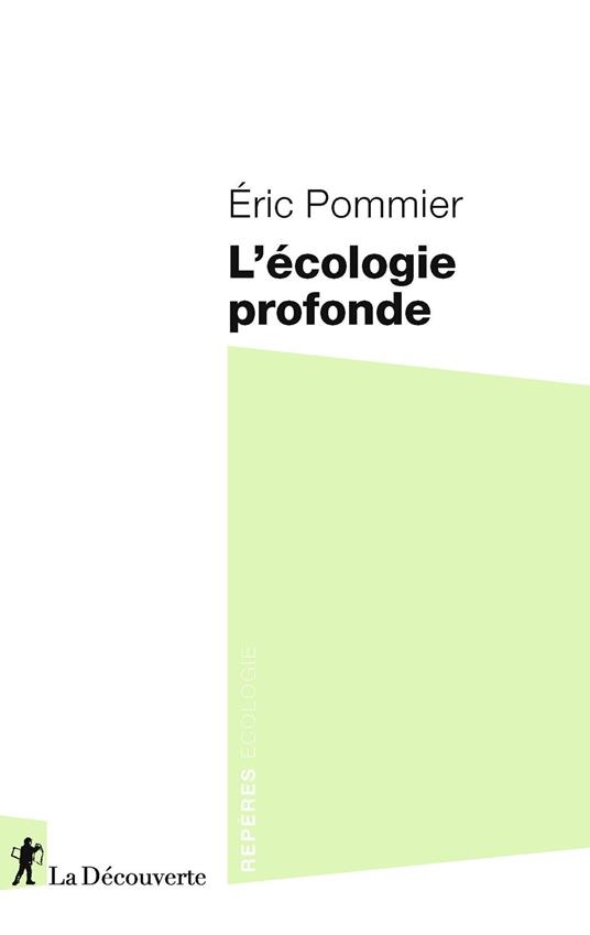 L'écologie profonde