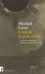 L'ère de la post-vérité