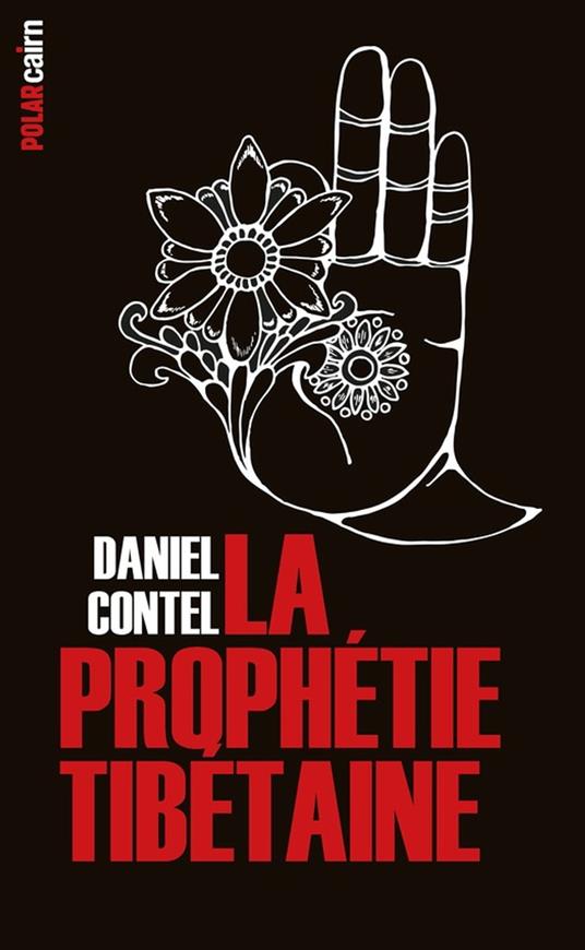 La Prophétie tibétaine