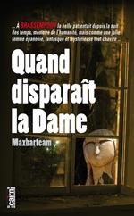 Quand disparait la dame