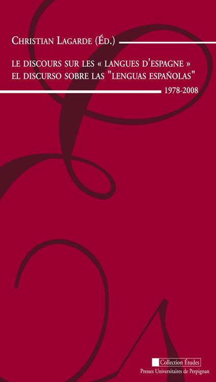Le discours sur les « langues d’Espagne »