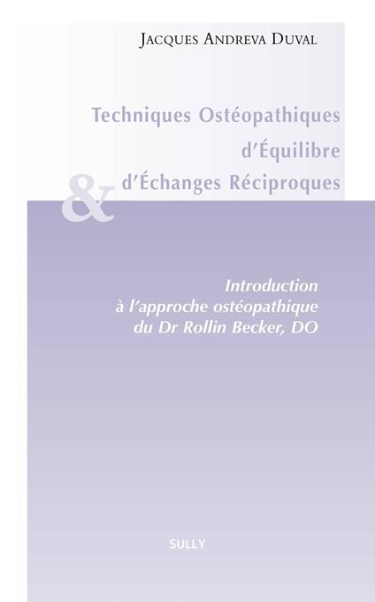 Techniques ostéopathiques d'équilibre et d'échanges réciproques