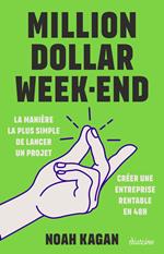 Million dollar week-end
