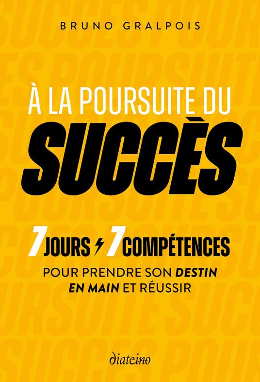 À la poursuite du succès