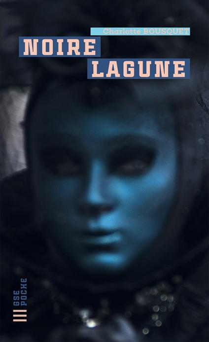 Noire lagune - Charlotte Bousquet - ebook