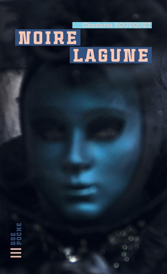 Noire lagune - Charlotte Bousquet - ebook