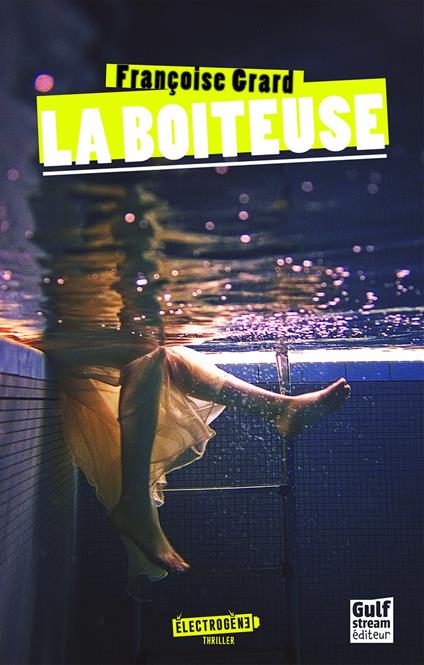 La Boîteuse - Françoise Grard - ebook