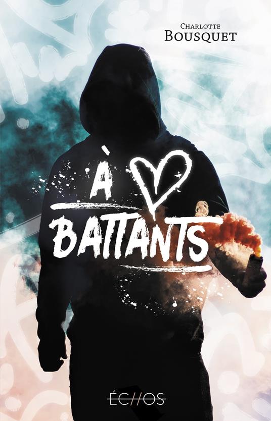 A coeurs battants - Charlotte Bousquet - ebook