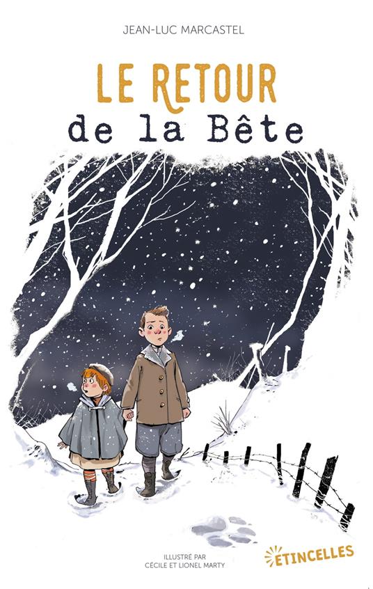 Le Retour de la Bête - Jean-Luc Marcastel,Cécile Marty,Lionel marty - ebook