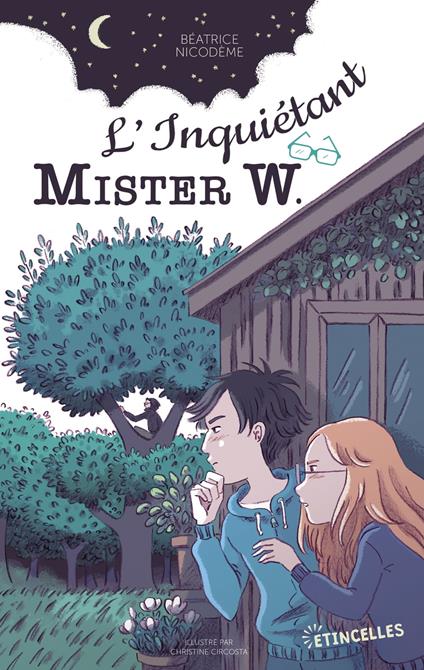 L'Inquiétant Mister W. - Nicodème Béatrice,Christine Circosta - ebook