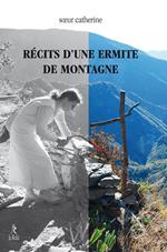 Récits d'une ermite de montagne