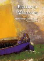 Pelléas et Mélisande