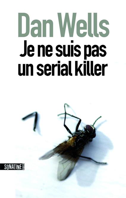 Je ne suis pas un sérial killer