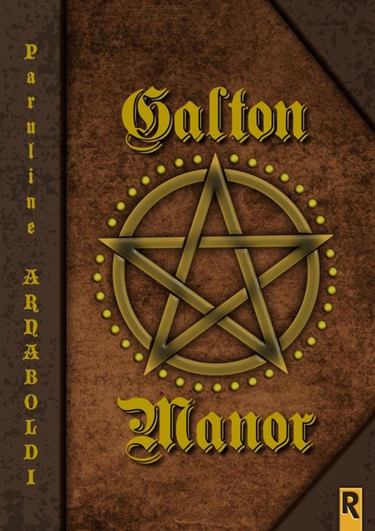 Galton Manor - Paruline Arnaboldi - ebook