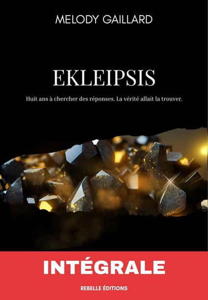 Ekleipsis - Melody Gaillard - ebook