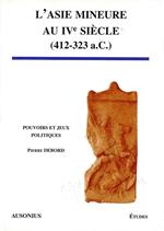 L’Asie Mineure au IVe siècle