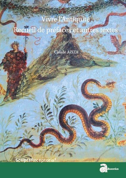 Vivre l’Antiquité