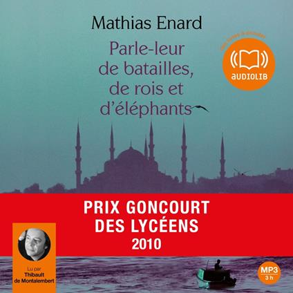 Parle-leur de batailles de rois et d'éléphants