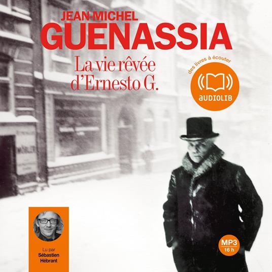 La vie rêvée d'Ernesto G.