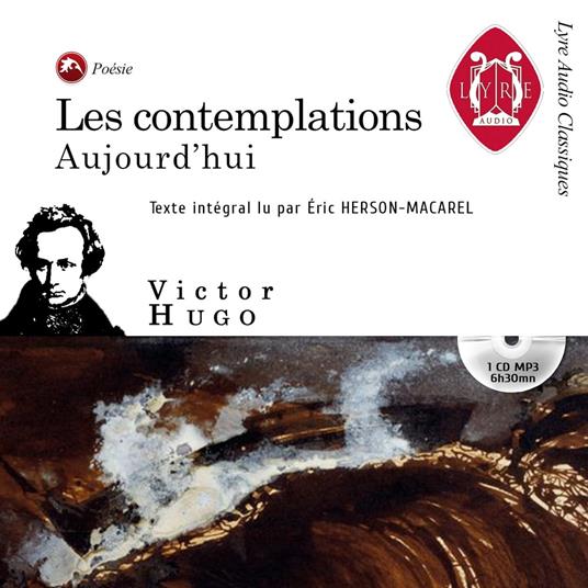 Les contemplations - Aujourd'hui