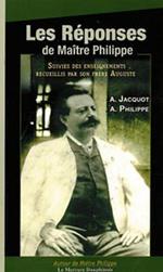 Les réponses de Maître Philippe