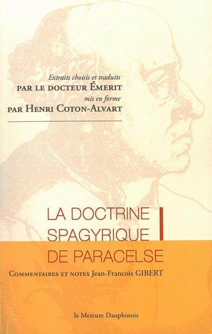 La doctrine spagyrique de Paracelse