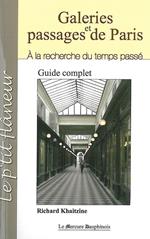 Galeries et passages de Paris - A la recherche du temps passé