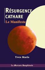 Résurgence cathare - Le Manifeste