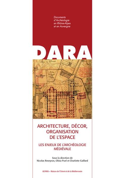 Architecture, décor, organisation de l'espace