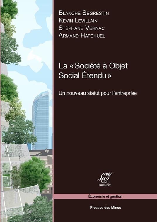 La « Société à Objet Social Étendu »
