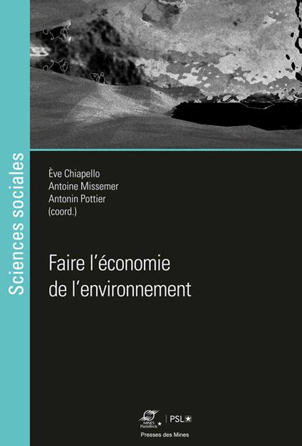 Faire l'économie de l'environnement