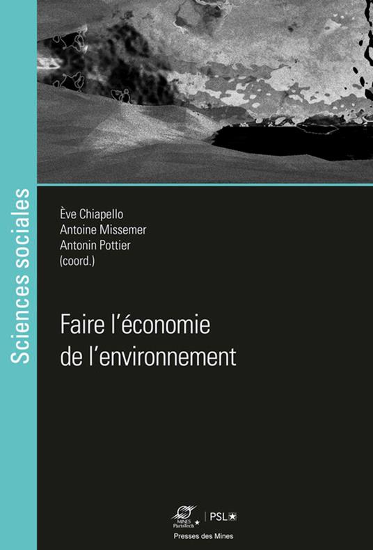 Faire l'économie de l'environnement
